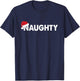 Couples Naughty or Nice Black Naughty or Nice Matching Christmas Couples - Small - -Adults T-Shirt - T-Shirt | Navy