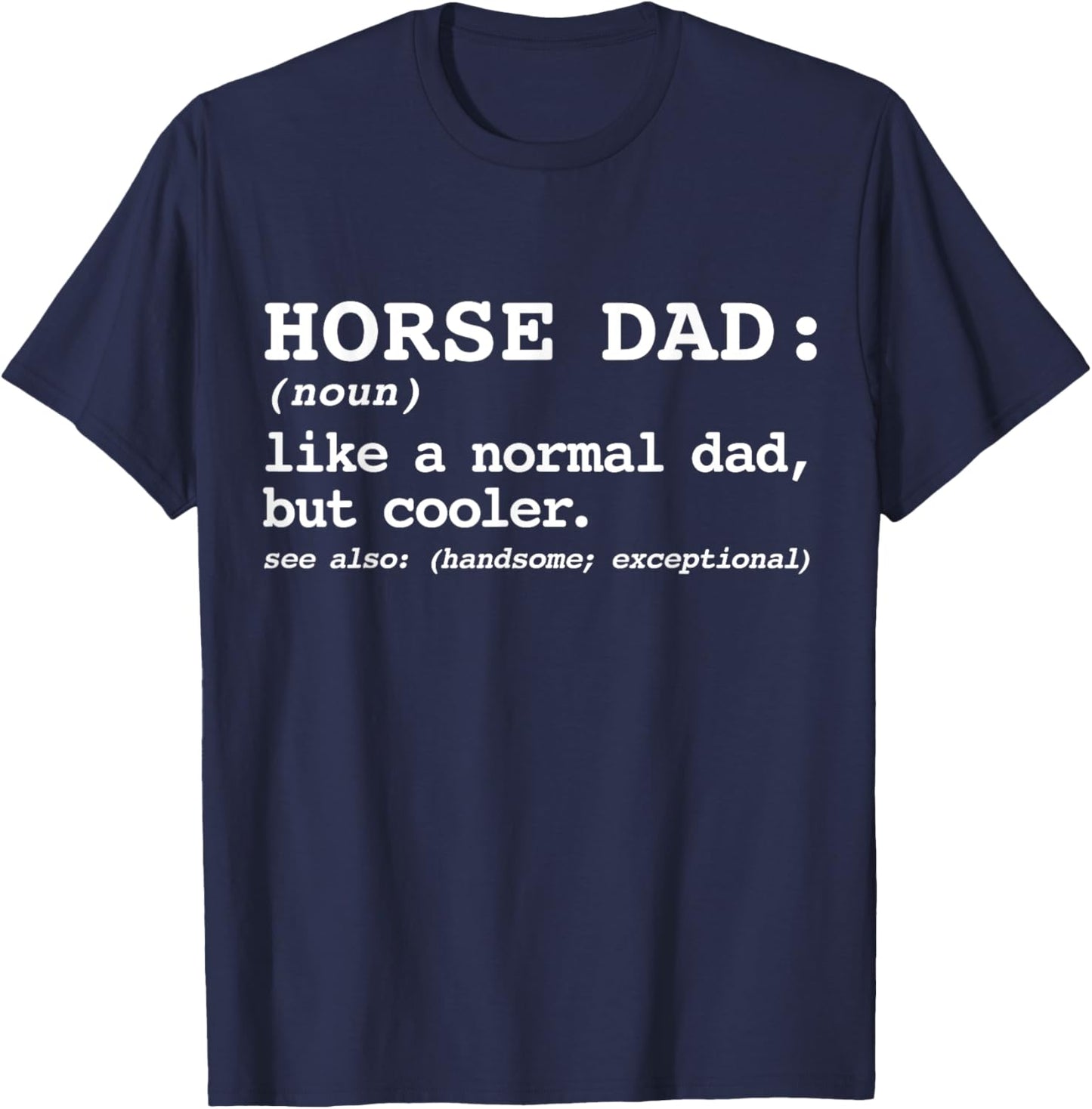 MAD LABS Dad's with Horses, Equestrian Lover Horse Dad T-Shirt - T-Shirt | Navy