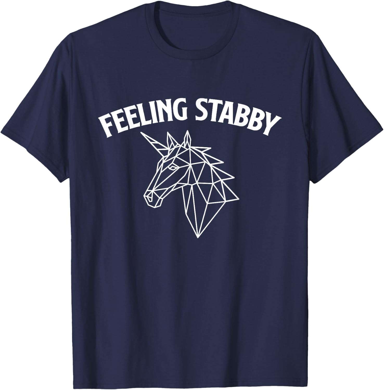 Feeling Stabby - Mythical Animal Rainbow Unicorn T-Shirt - T-Shirt | Navy