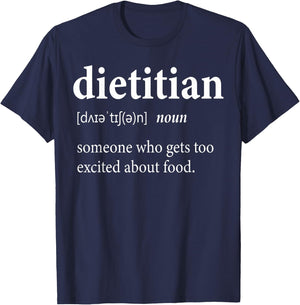 Funny Dietitian Definition T-Shirt - T-Shirt | Navy