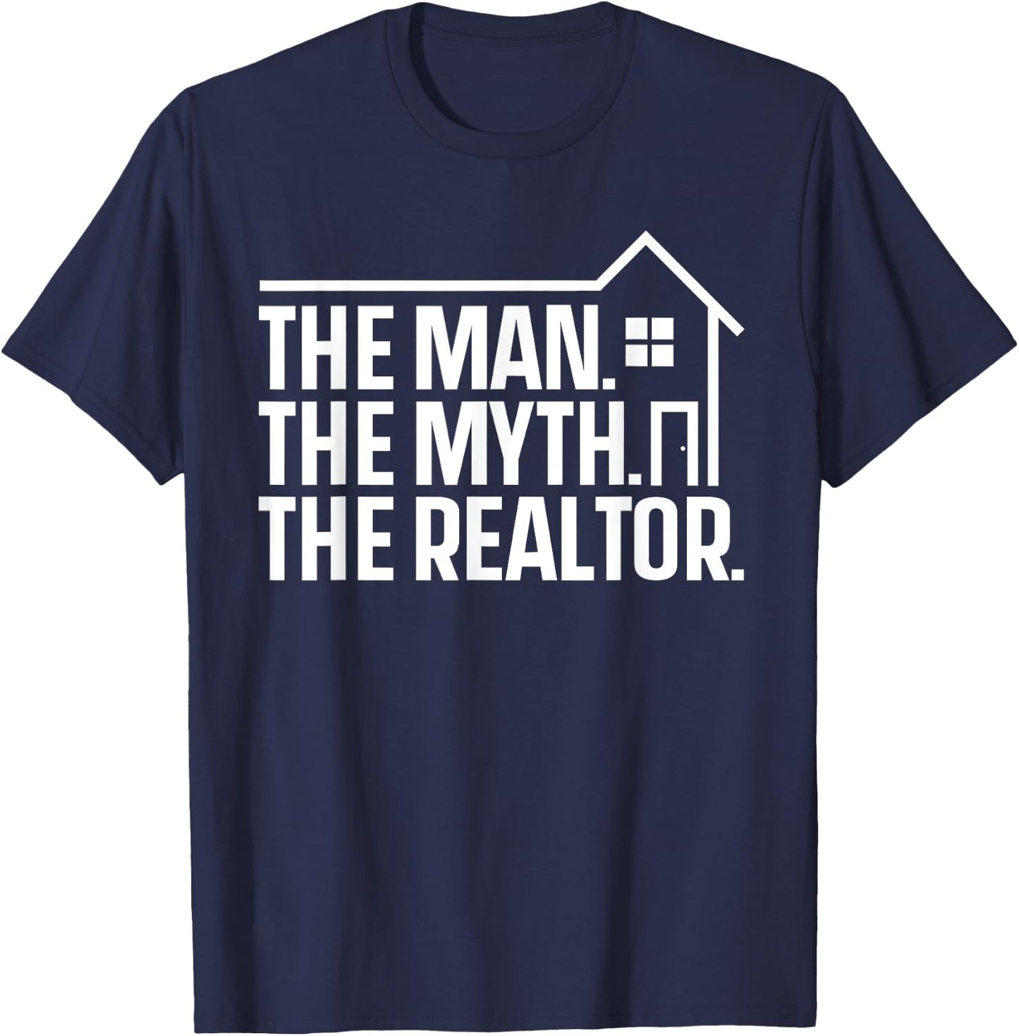 Funny Real Estate Design For Realtor Men Real Estate Agent T-Shirt - T-Shirt | Navy