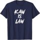 Kaw is Law Battlehawks St. Louis Football Tailgate T-Shirt - T-Shirt | Navy