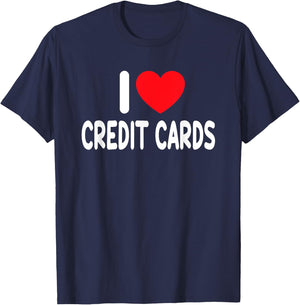 I Love Credit Cards T-Shirt - T-Shirt | Navy