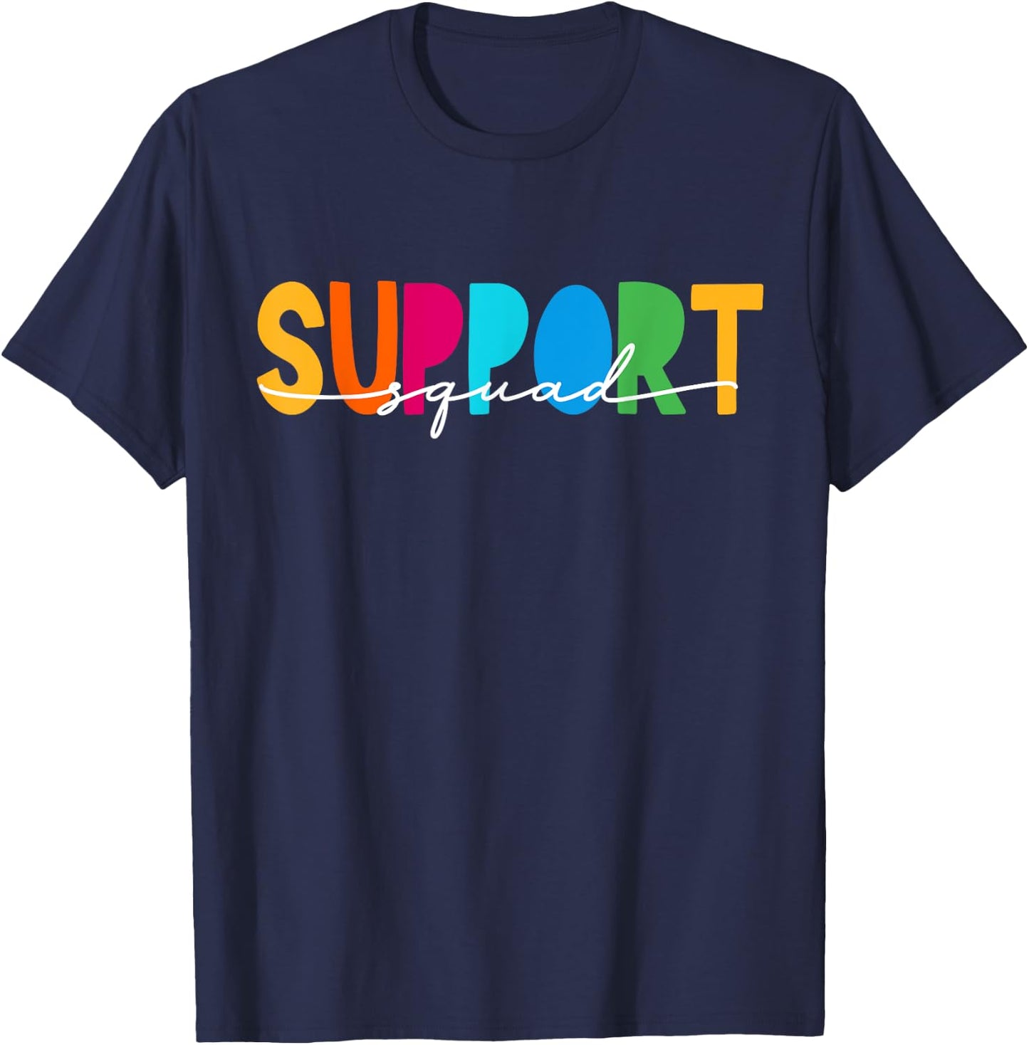 School Support Services Team Teacher Support Squad Women T-Shirt - T-Shirt | Navy