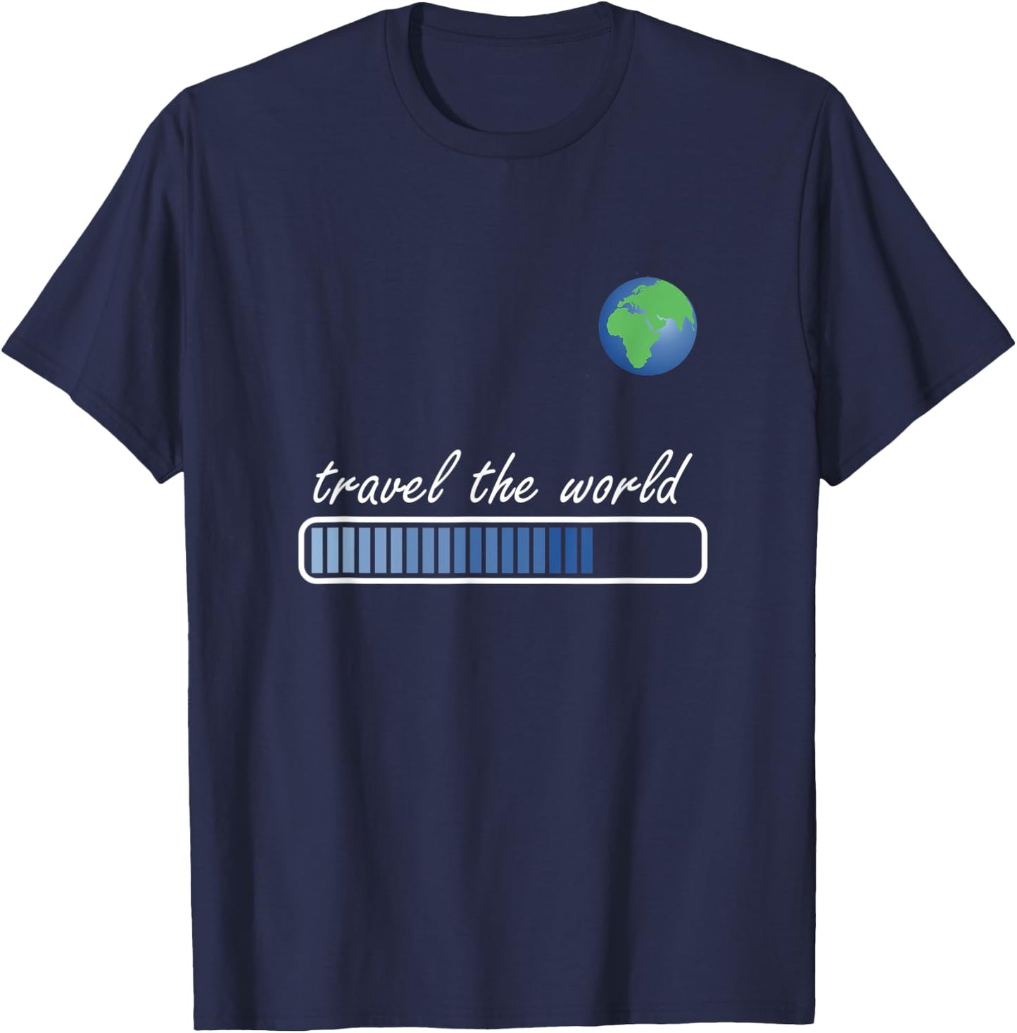 Travel the World Loading. World traveller & Globe Trotter T-Shirt - T-Shirt | Navy