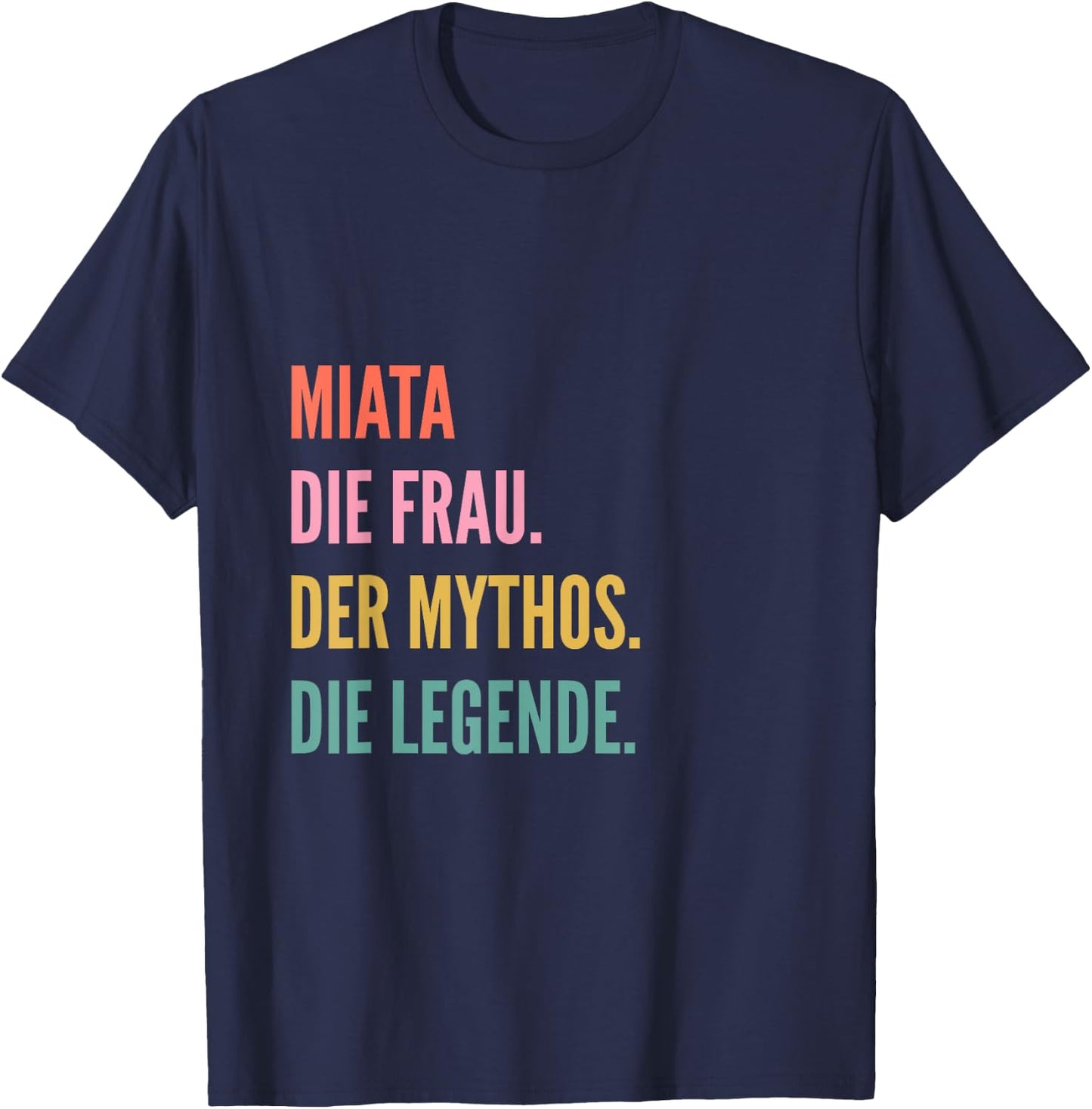 Funny German First Name Design - Miata T-Shirt - T-Shirt | Navy