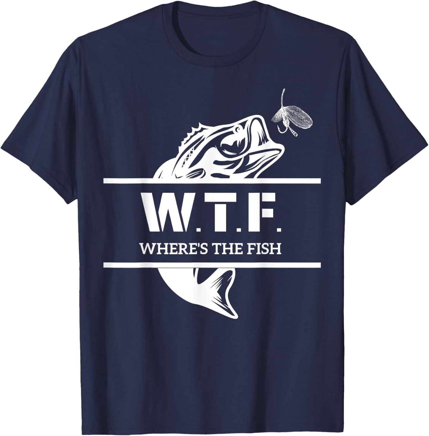 W.T.F. Where's The Fish, Who Like Fishing Women T-Shirt - T-Shirt | Navy