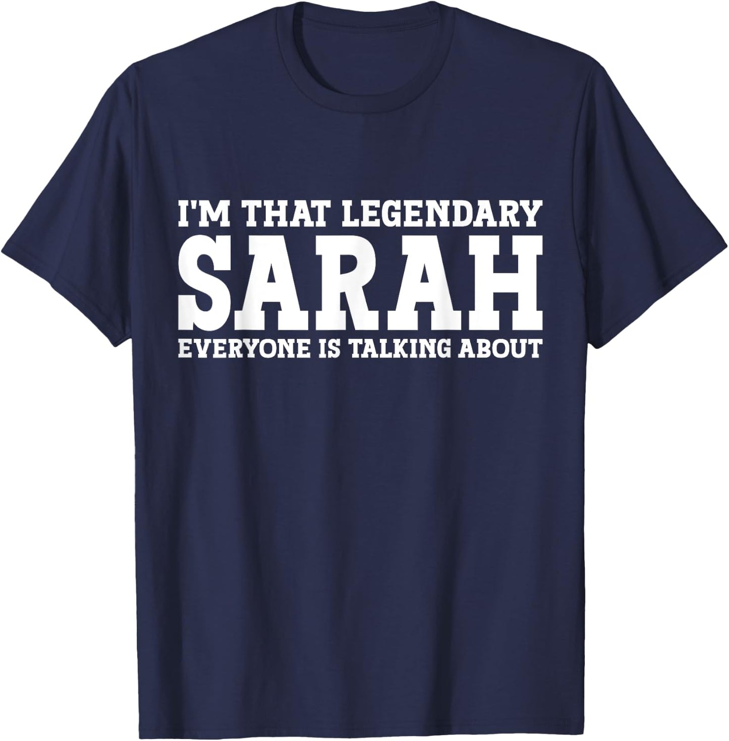 Sarah Personal Name Women Girl Funny Sarah T-Shirt - T-Shirt | Navy
