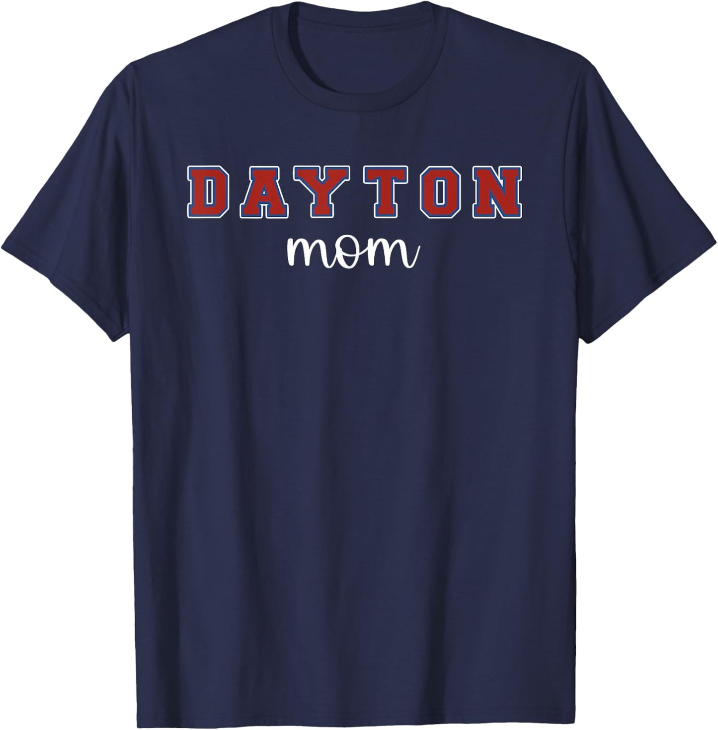 Dayton Mom T-Shirt - T-Shirt | Navy