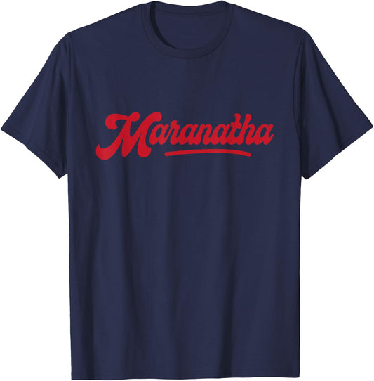 Maranatha - Baseball Themed Christian Apparel - Church T-Shirt - T-Shirt | Navy