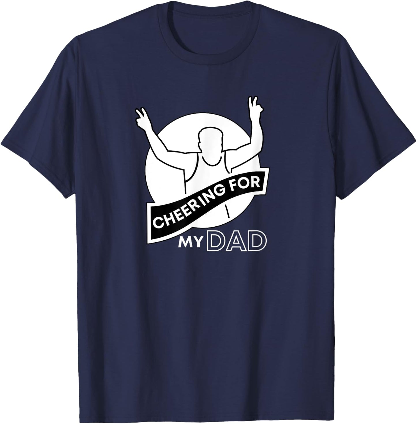 Cheering for Dad Fathers Runners Race Support Crew Graphic T-Shirt - T-Shirt | Navy
