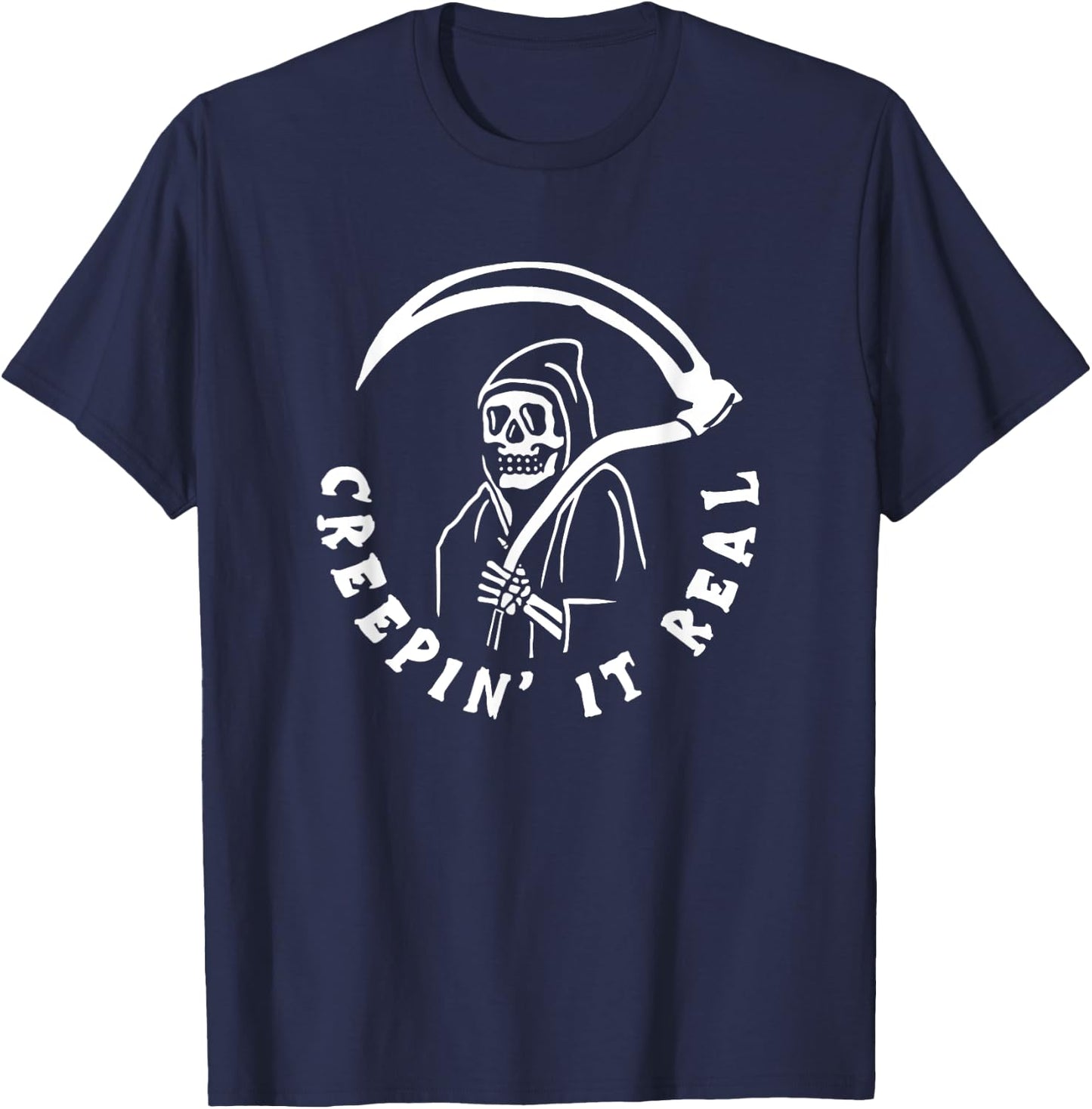 Creepin It Real Grim Reaper Halloween T-Shirt - T-Shirt | Navy