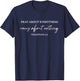 Bible Verse Pray About Everything Worry About Nothing T-Shirt - T-Shirt | Navy