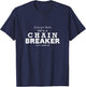 Chain Breaker T-Shirt - T-Shirt | Navy