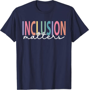 Inclusion Matters Special Education Teacher Women Equality T-Shirt - T-Shirt | Navy