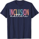 Inclusion Matters Special Education Teacher Women Equality T-Shirt - T-Shirt | Navy