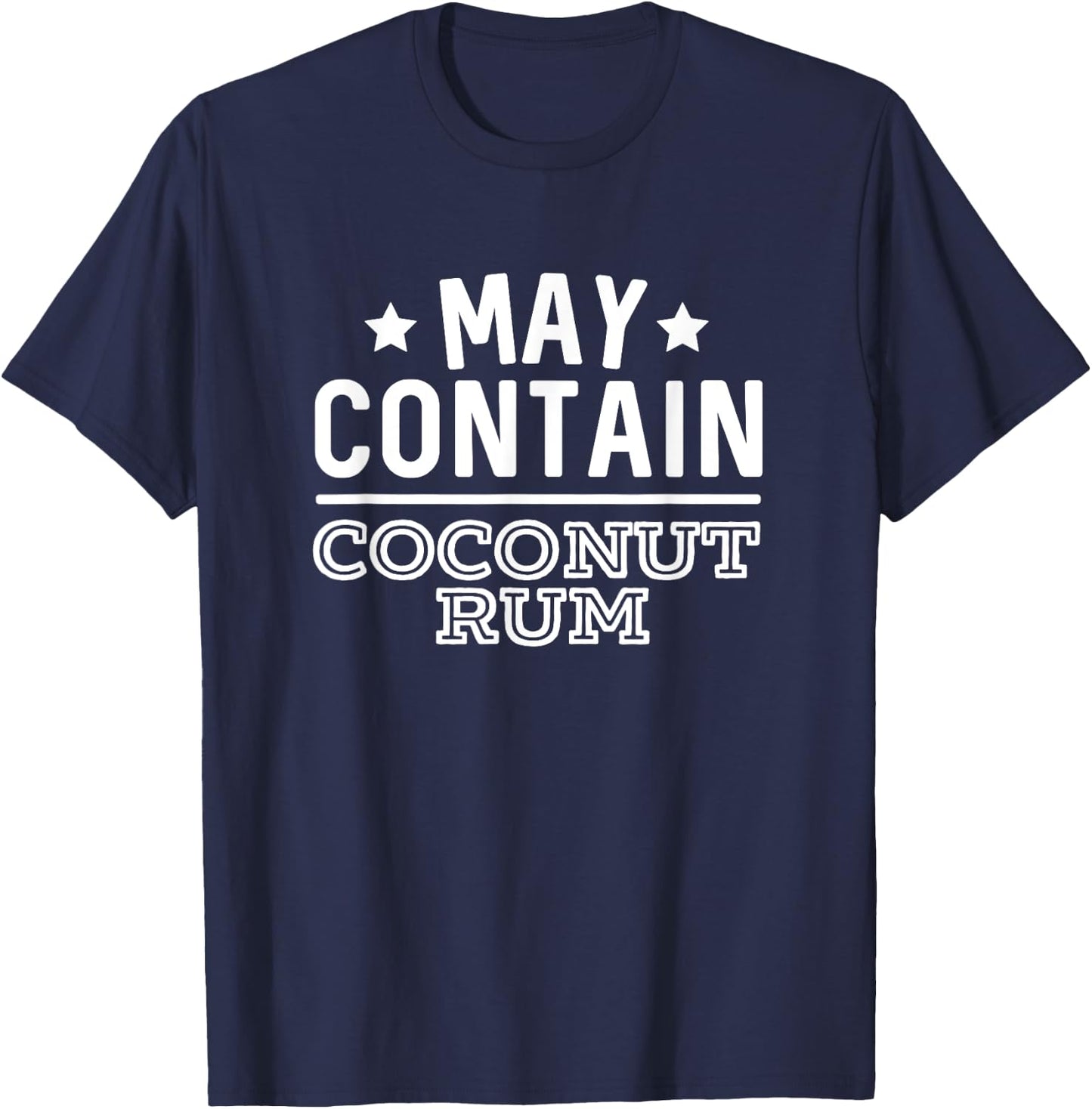 Hop Seltzer Swag 2 -Adults Black Small May Contain Coconut Rum Funny Drinking T-Shirt - T-Shirt | Navy