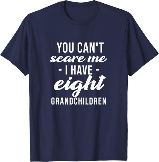 Eight Grandchildren 8 Grandson Granddaughter Grandparents T-Shirt - T-Shirt | Navy