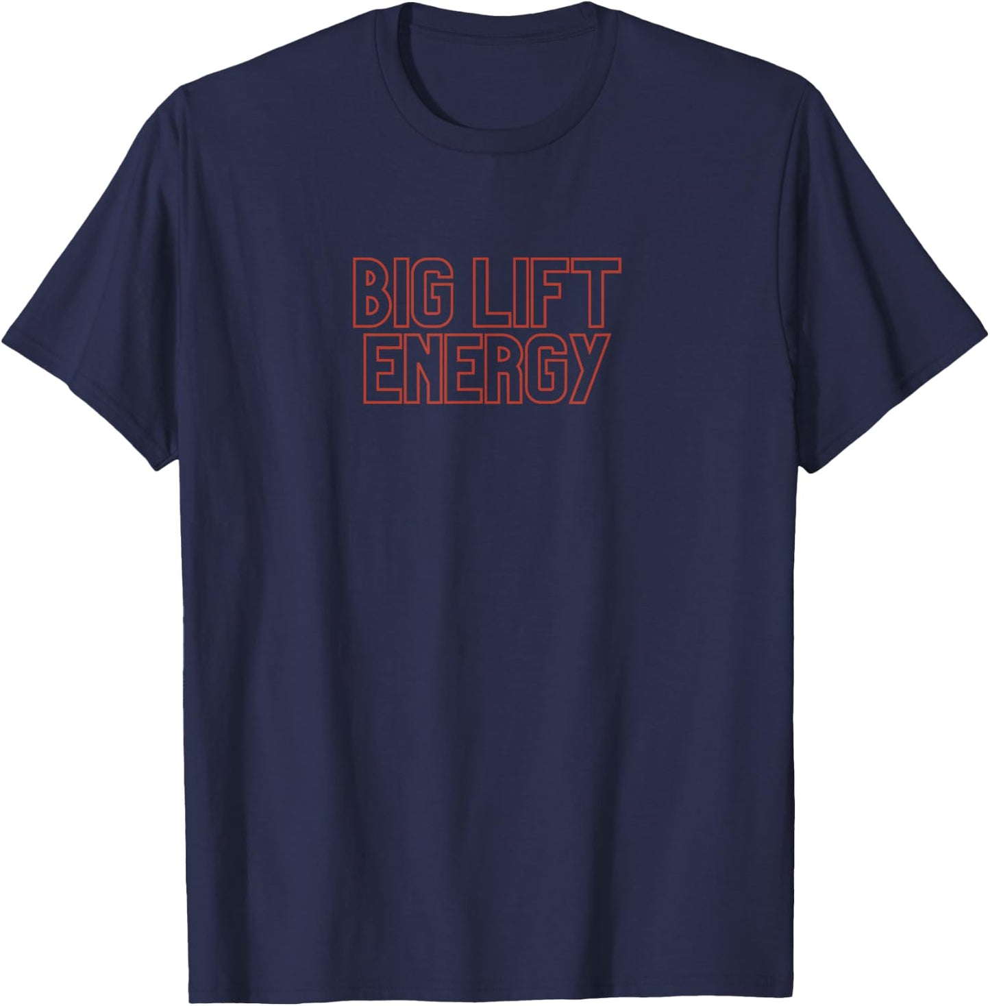 Gym Pump Cover Big Lift Energy Weightlifting Workout Top T-Shirt - T-Shirt | Navy