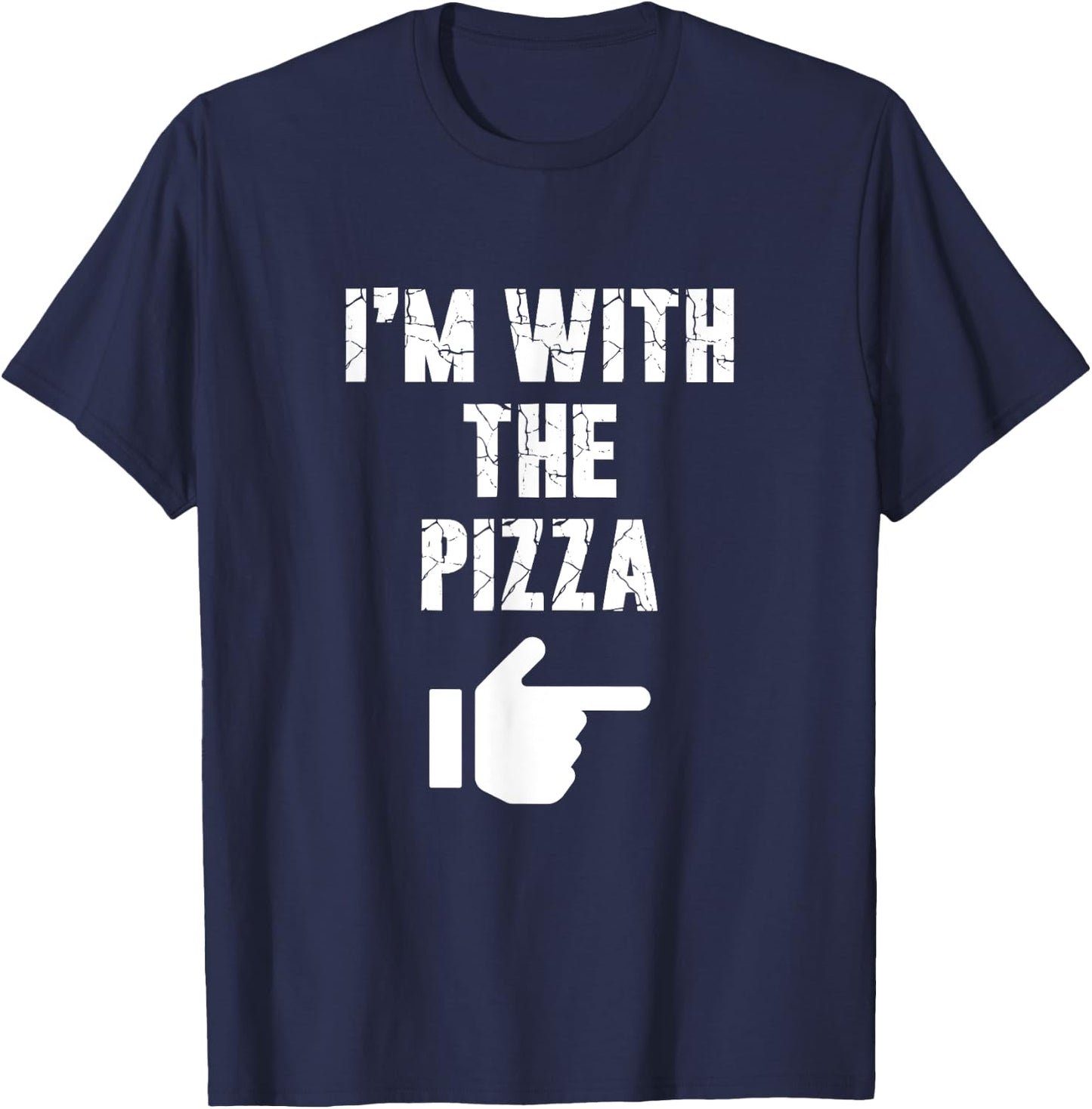 I'm with the Pizza Fun Easy Playful Halloween Costume T-Shirt - T-Shirt | Navy
