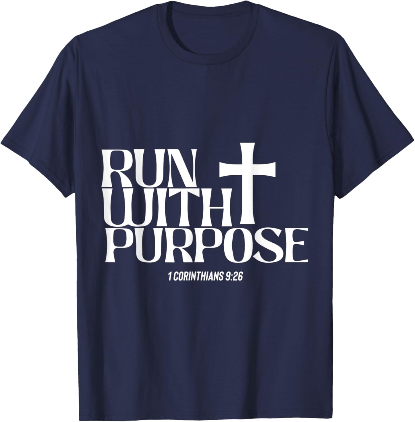 Run With Corinthians Purpose - Christian Faith Church Right T-Shirt - T-Shirt | Navy