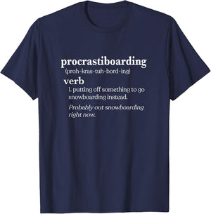 Snowboarder Gifts Men Women Procrastiboarding Snowboarding T-Shirt - T-Shirt | Navy