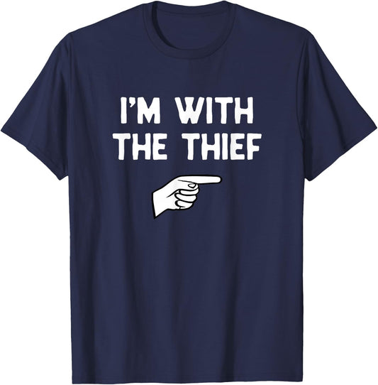 I'm with The Thief Costume Halloween Matching Party T-Shirt - T-Shirt | Navy