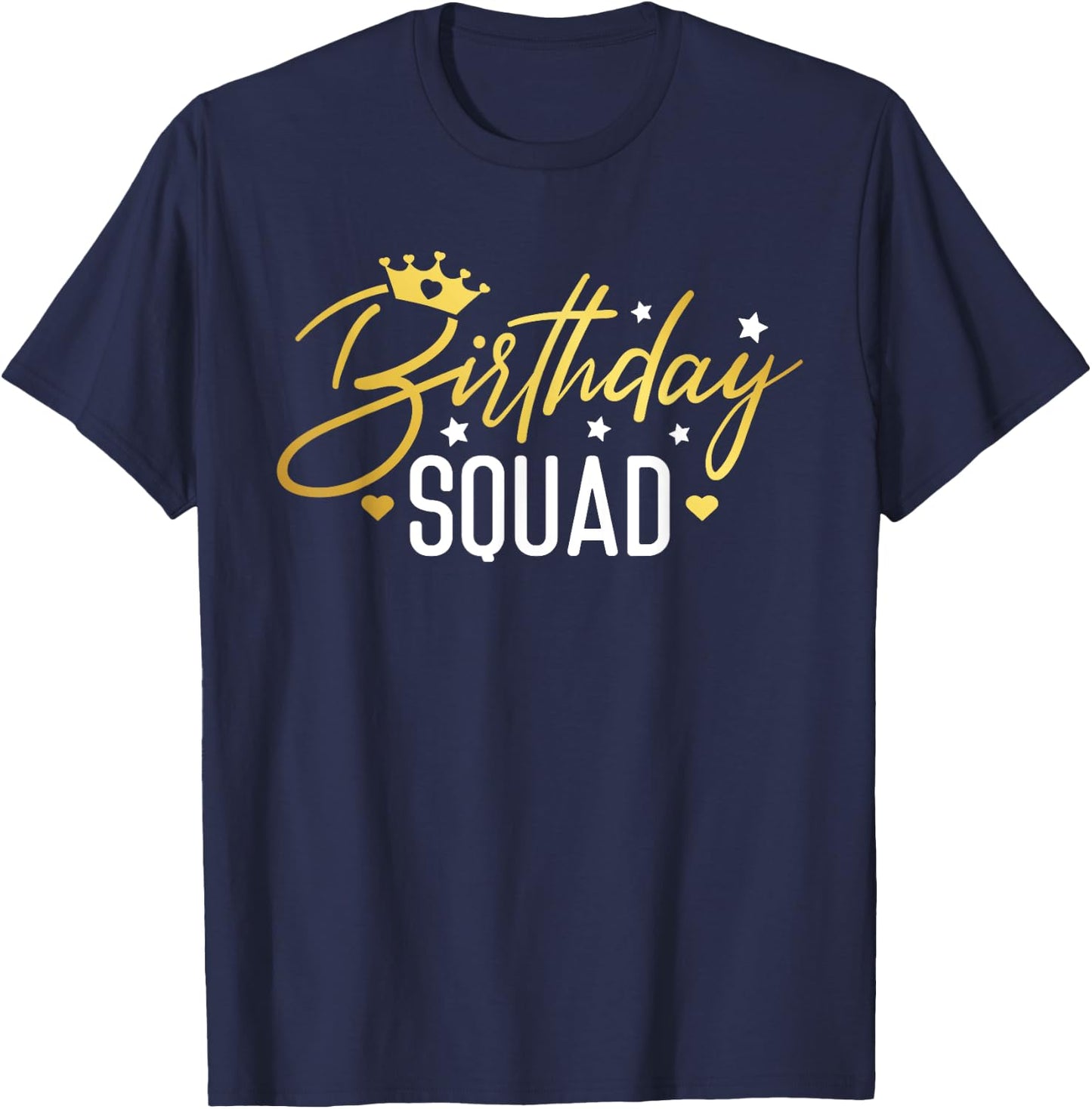 Birthday Squad Funny Birthday Party Team Men Women Kids Crew T-Shirt - T-Shirt | Navy