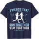 Running Runner Half Marathon Buddies Besties Friends That T-Shirt - T-Shirt | Navy