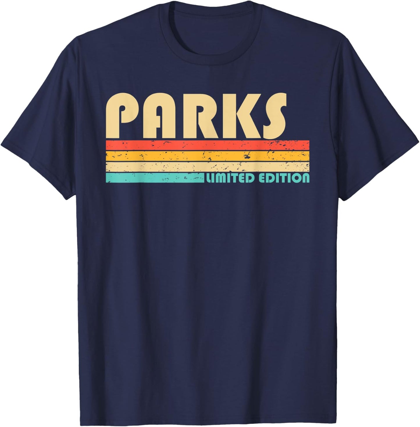 PARKS Surname Funny Retro Vintage 80s 90s Birthday Reunion T-Shirt - T-Shirt | Navy