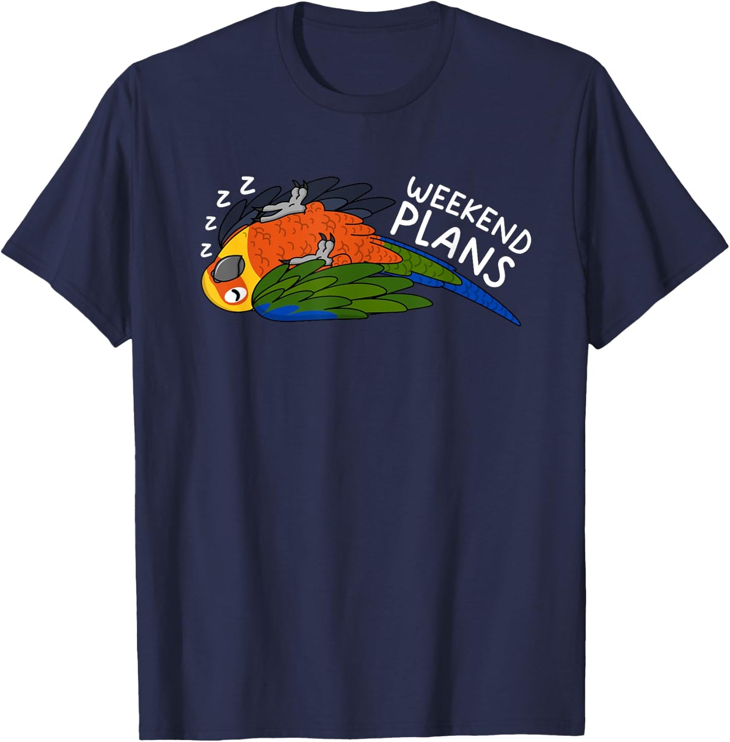 Weekend Plans Parrot I Sleeping Jenday Conure T-Shirt - T-Shirt | Navy
