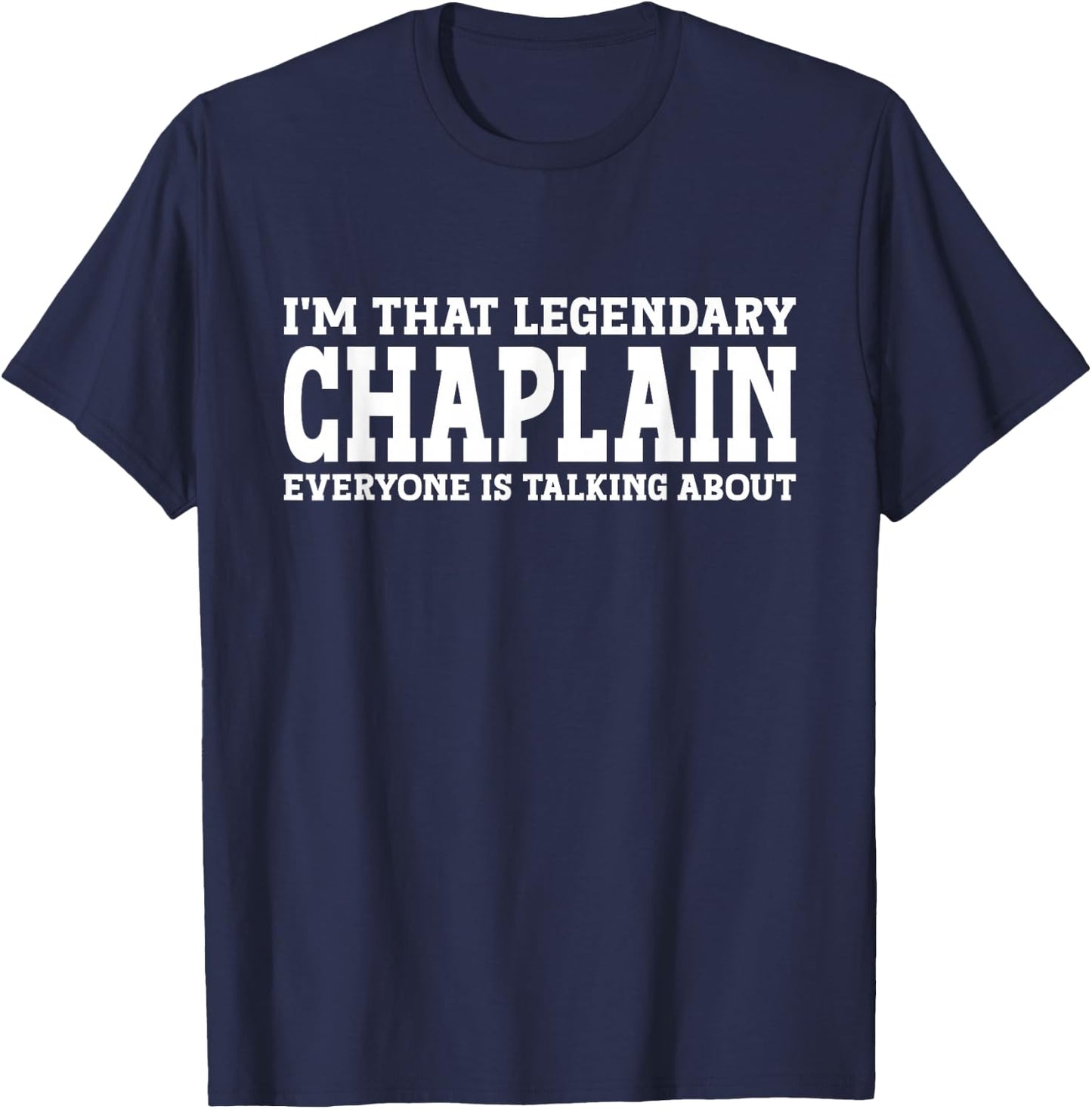Chaplain Job Title Employee Funny Worker Profession Chaplain T-Shirt - T-Shirt | Navy