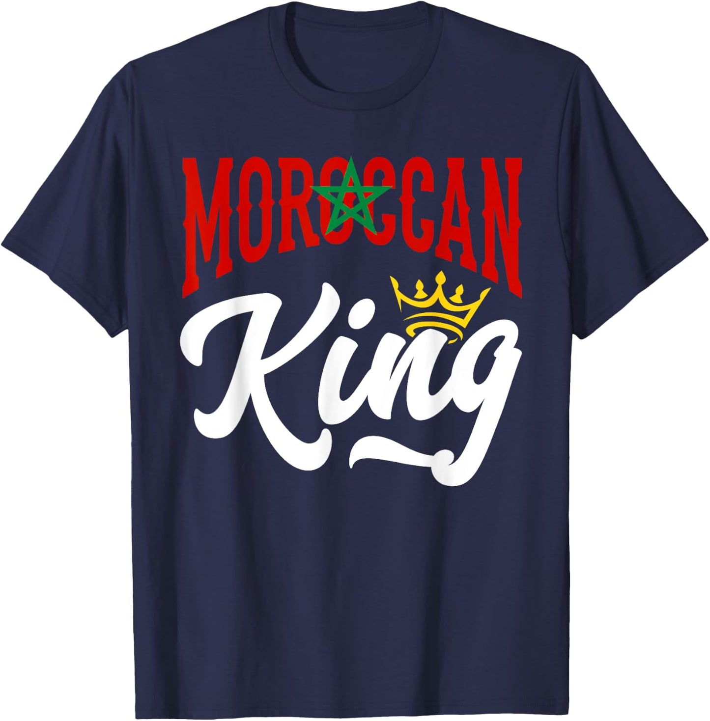 Moroccan King Morocco Moroccan Morocco Flag T-Shirt - T-Shirt | Navy