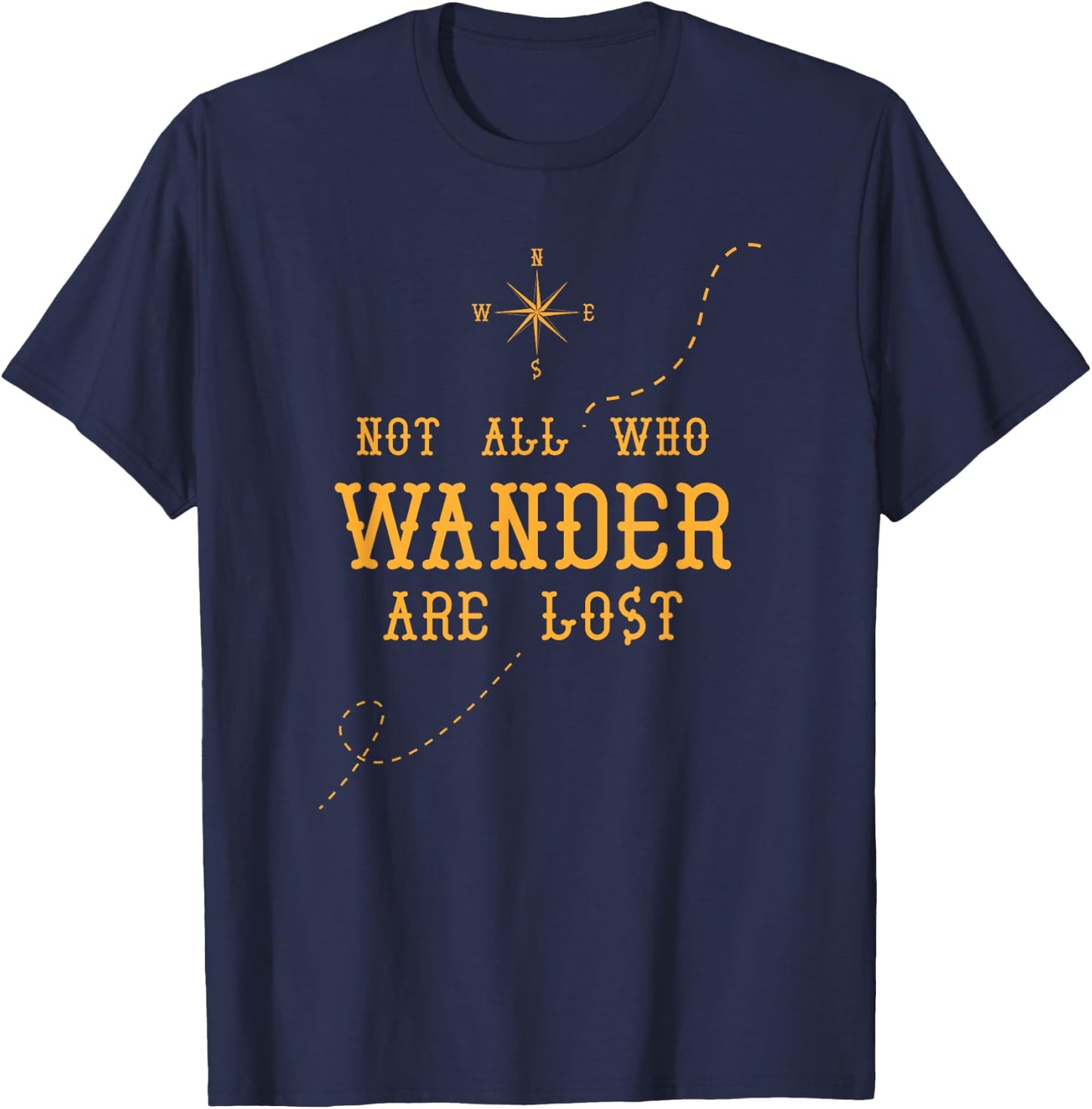 Not All Who Wander Are Lost T-Shirt - T-Shirt | Navy