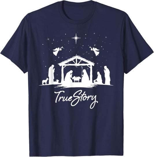 True Story Christmas Nativity Jesus Christian Men Women Kids T-Shirt - T-Shirt | Navy