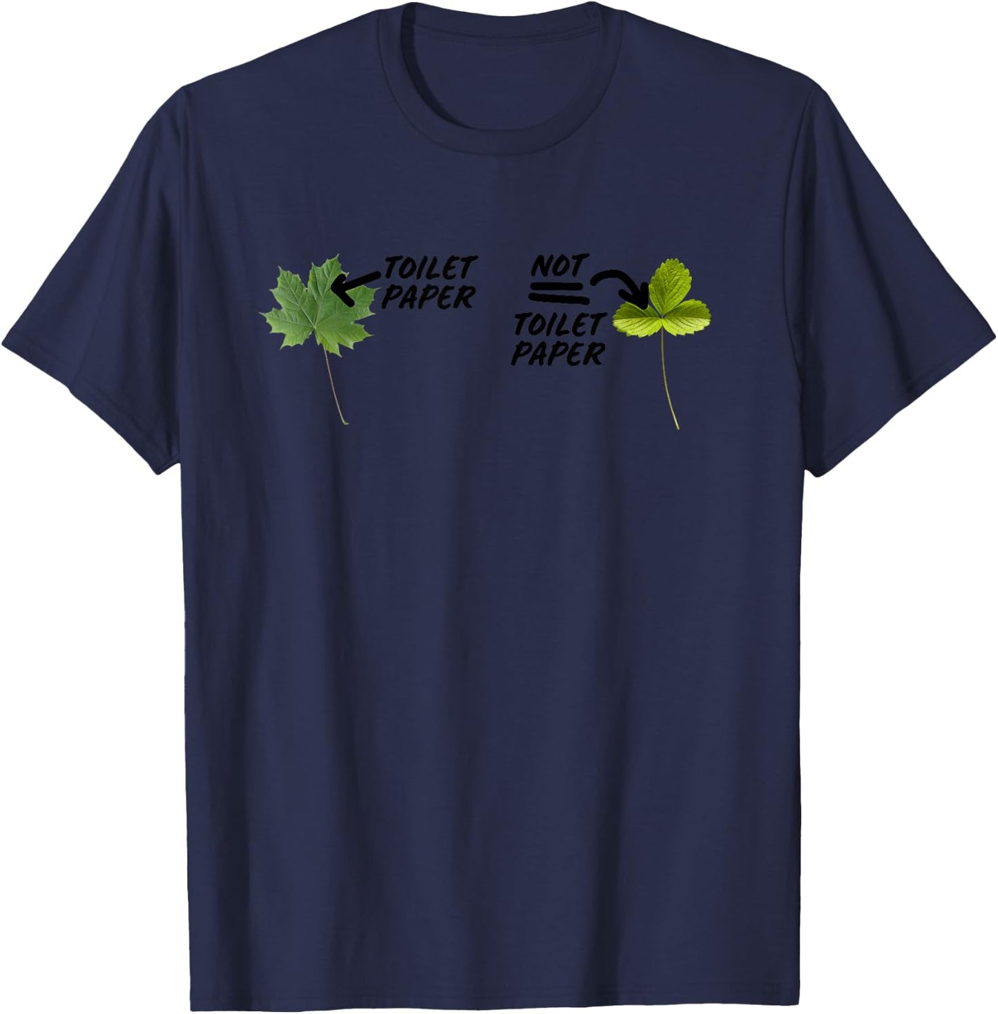 Not Toilet Paper Poison Ivy Funny Camping Guide Joke T-Shirt - T-Shirt | Navy