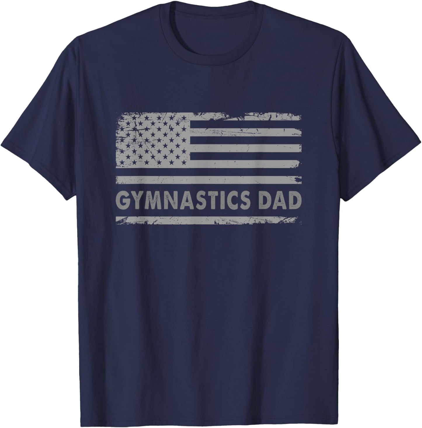 Gymnast Cheer Dad Gymnastics Dad US Flag - Gymnastics Dad Gift Fathers - Black, Short Sleeve, Small T-Shirt - T-Shirt | Navy