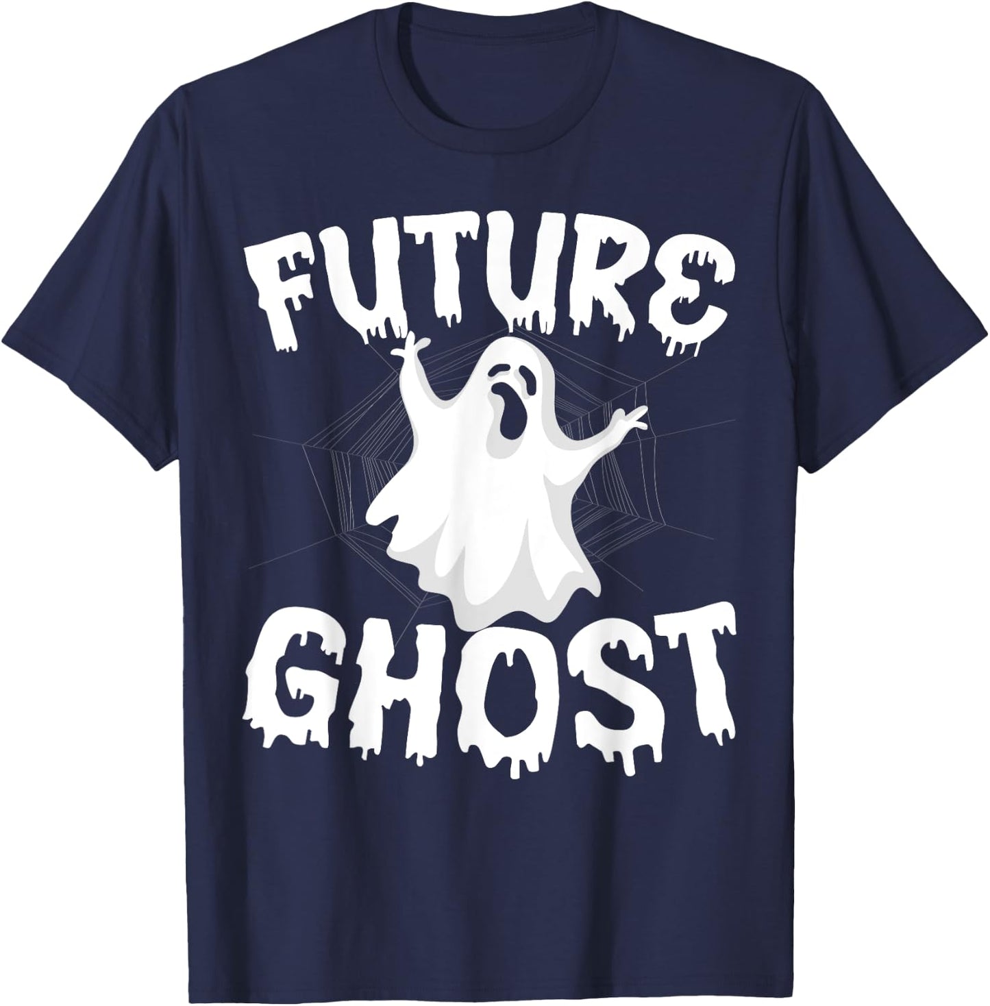 Future Ghost Funny Halloween Boo Spooky Trick Or Treat T-Shirt - T-Shirt | Navy