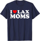 I Love Lax Moms Shirt I Heart Lax Moms T-Shirt - T-Shirt | Navy