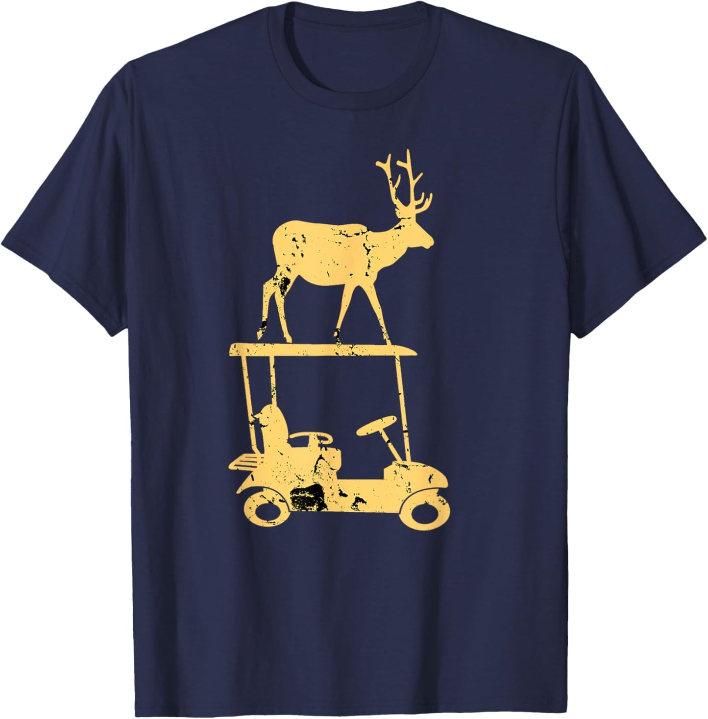 Funny Deer on a Golf Cart-For Deer Hunters and Golf Lovers T-Shirt - T-Shirt | Navy