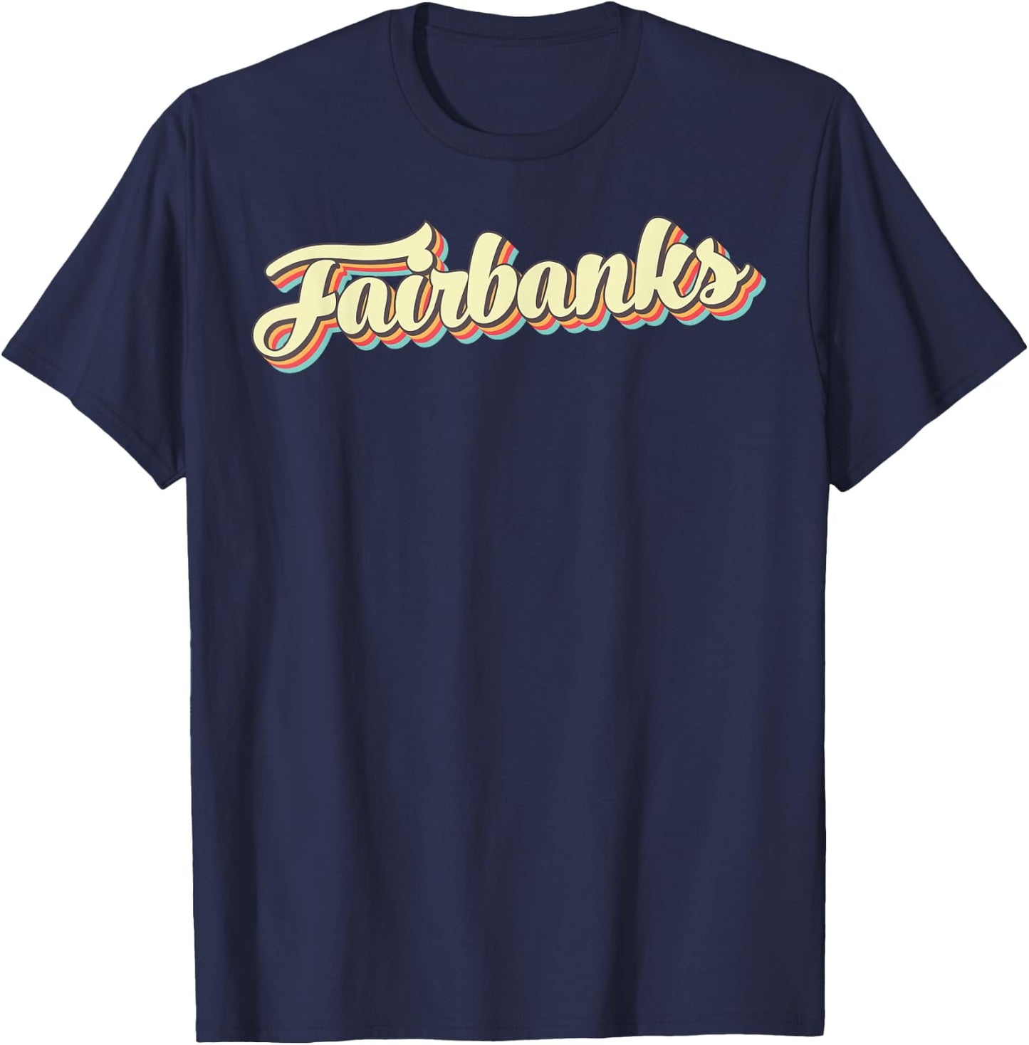 Fairbanks Retro Art Baseball Font Vintage T-Shirt - T-Shirt | Navy