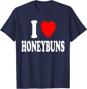 I Heart (Love) Honeybuns Snack Pastry Dessert Breakfast T-Shirt - T-Shirt | Navy