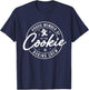 Proud Member of The Cookie Baking Crew Matching Family Baker T-Shirt - T-Shirt | Navy