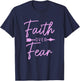Faith Over Fear Christian Pastor Religious Bible Verse T-Shirt - T-Shirt | Navy