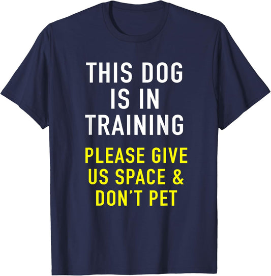 Dog Trainer & Reactive Dog In Training Design For Dog Owners T-Shirt - T-Shirt | Navy