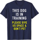 Dog Trainer & Reactive Dog In Training Design For Dog Owners T-Shirt - T-Shirt | Navy