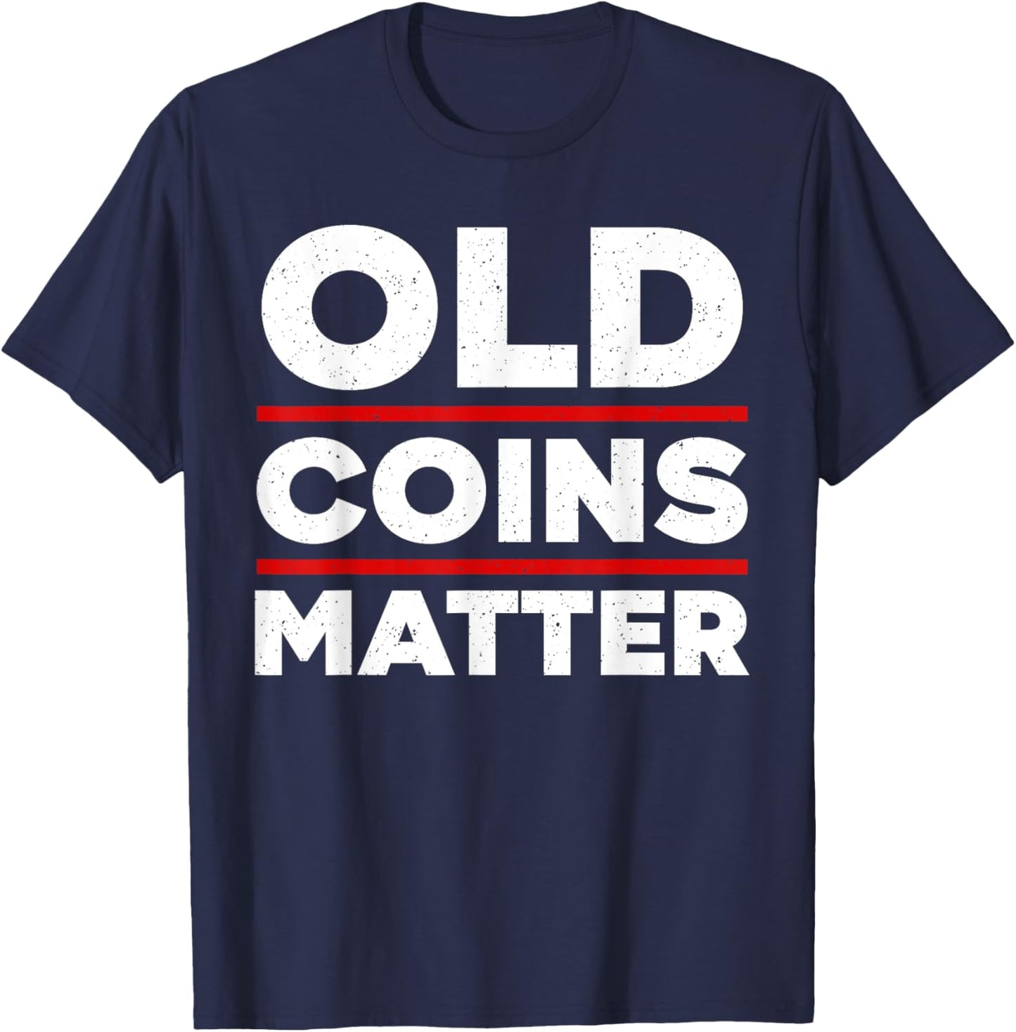 Funny Coin Collecting Art Women Penny Coin Collector T-Shirt - T-Shirt | Navy