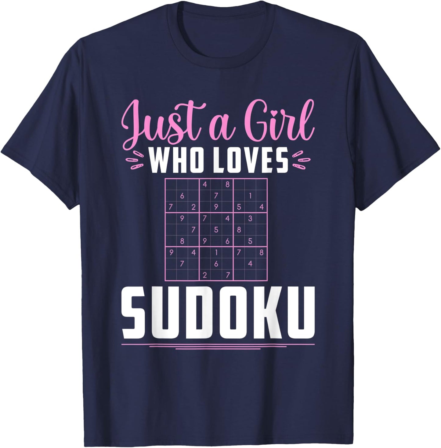 Girls Just A Girl Who Loves Sudoku Player Math Puzzle T-Shirt - T-Shirt | Navy