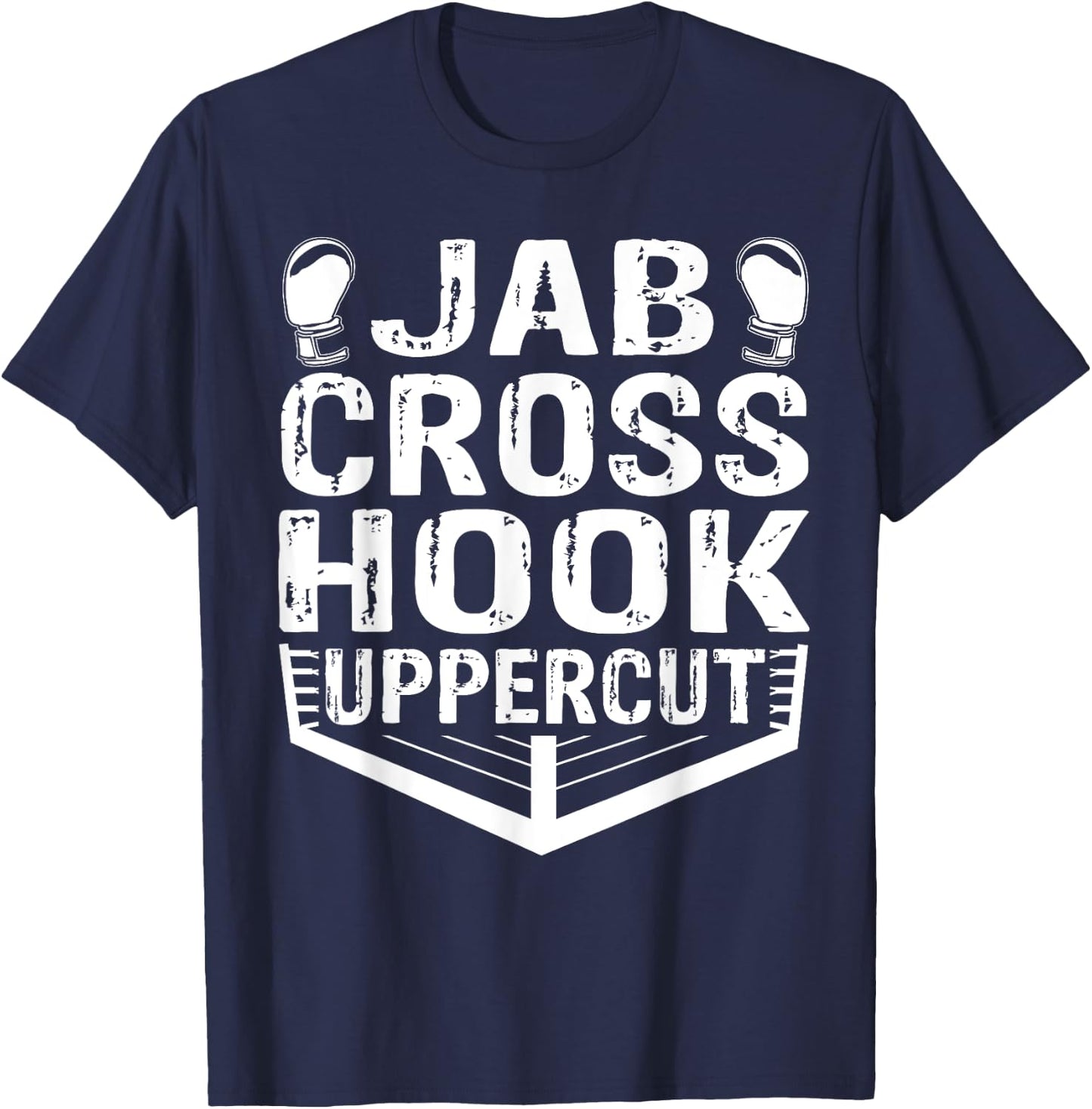 Jab Cross Hook Uppercut Boxer Workout Men Women Kickboxing T-Shirt - T-Shirt | Navy