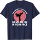 She Is Beauty She Is Grace She Will Kick You In The Face T-Shirt - T-Shirt | Navy